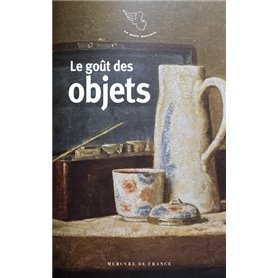 Le goût des objets