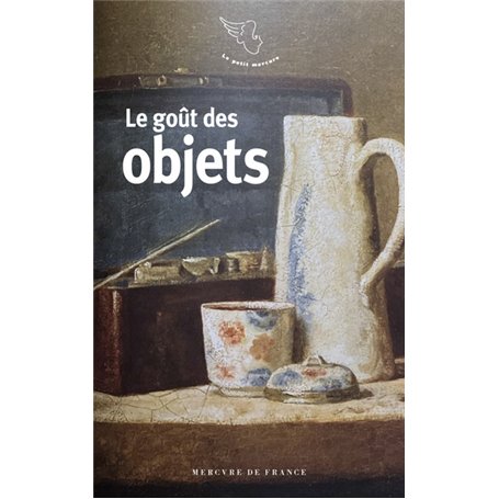 Le goût des objets