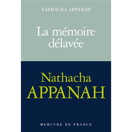 La mémoire délavée