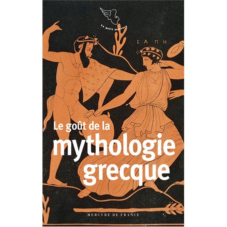 Le goût de la mythologie grecque