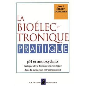 La biologie électronique pratique