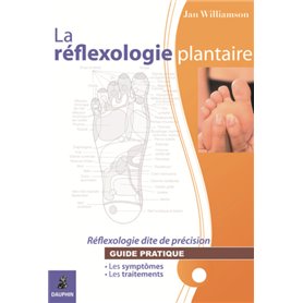 La réflexologie plantaire réflexologie dite de précision