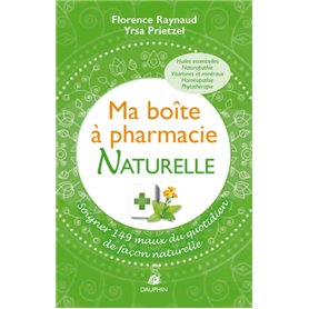 Ma boîte à pharmacie naturelle