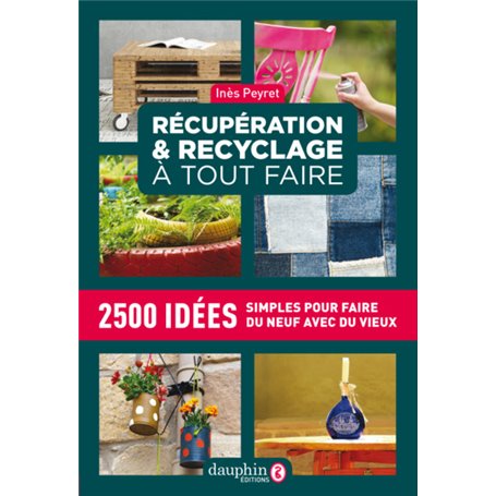 Récupération et recyclage dictionnaire à tout faire