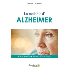 La maladie d'Alzheimer