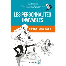 Les personnalités invivables