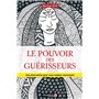 Pouvoir des guérisseurs