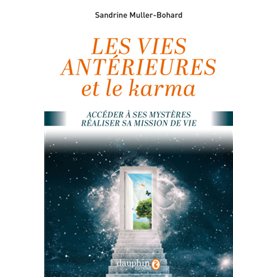 Vies antérieures et le karma