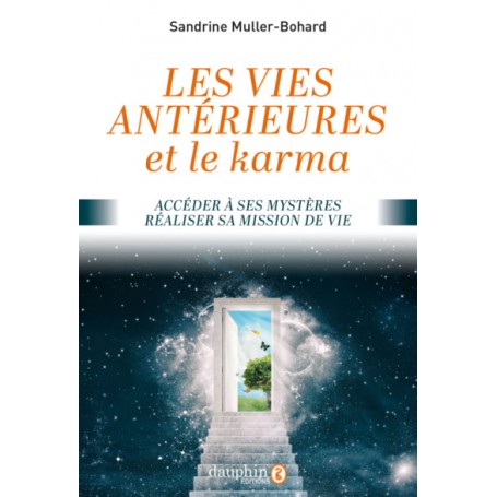 Vies antérieures et le karma