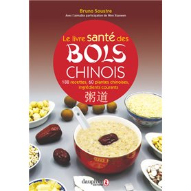 Le livre santé des bols chinois