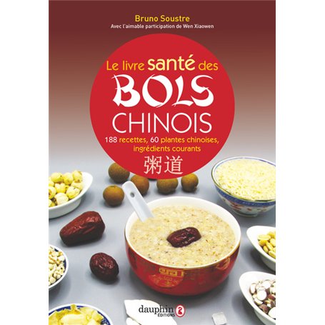 Le livre santé des bols chinois