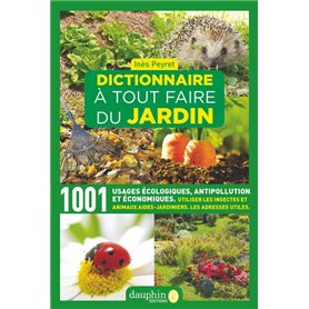 Dictionnaire à tout faire du jardin