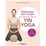 Détendre son corps en profondeur avec le Yin Yoga