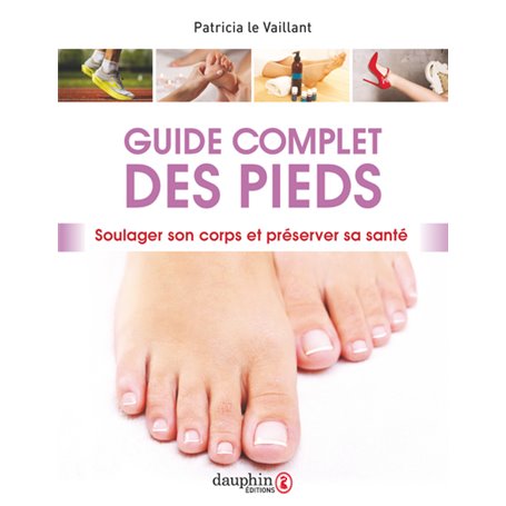 Guide complet des pieds