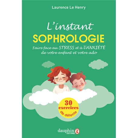 Linstant sophrologie