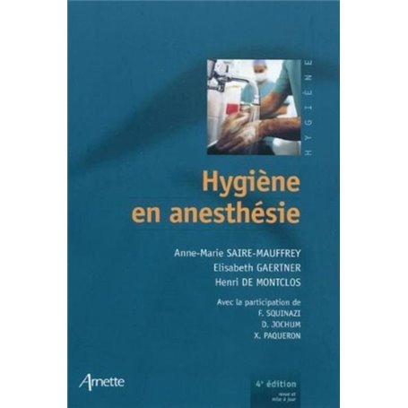 Hygiene en anesthésie 4eme édition