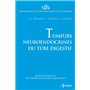 Tumeurs neuroendocrines du tube digestif