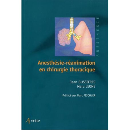 Anesthésie-réanimation en chirurgie thoracique