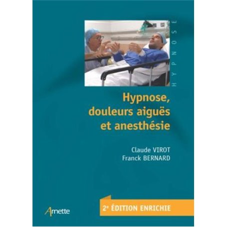 Hypnose, douleurs aiguës et anesthésie