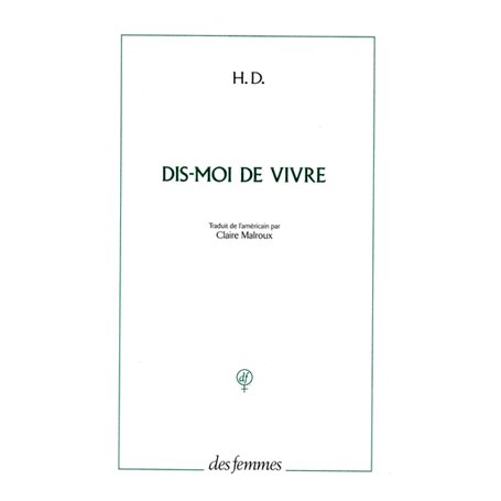 Dis-moi de vivre