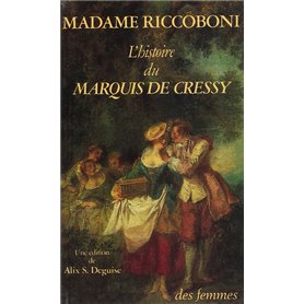 L'histoire du marquis de Cressy