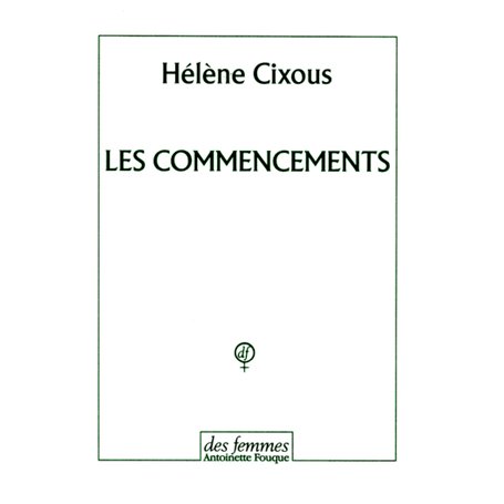 Les commencements