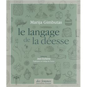 Le langage de la déesse (broché)