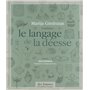 Le langage de la déesse (broché)