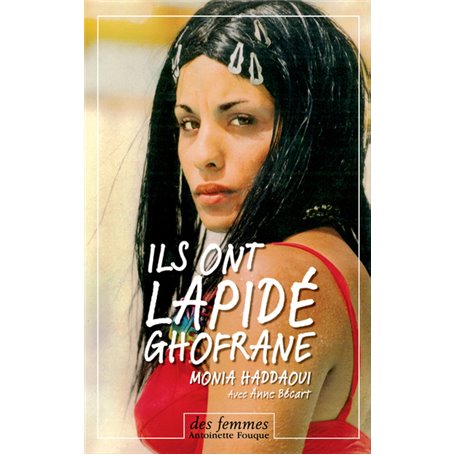 Ils ont lapidé Ghofrane