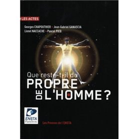 Que reste-t-il du propre de l'homme ?