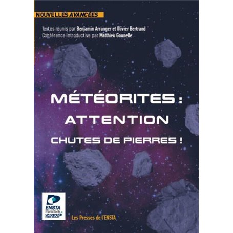 Météorites : attention chutes de pierres !