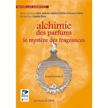 Alchimie des parfums