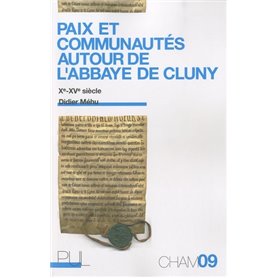 Paix et communautes autour de l'abbaye de Cluny