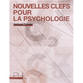 Nouvelles clefs pour la psychologie