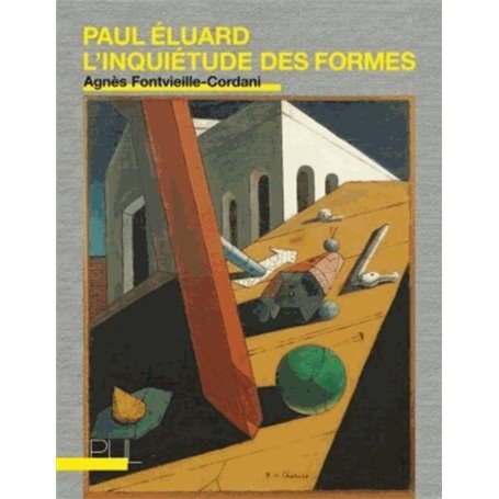 Paul Éluard : l'inquiétude des formes