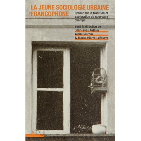 La Jeune Sociologie urbaine francophone