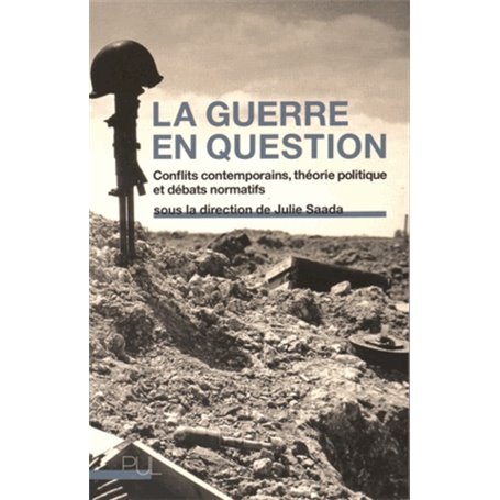 La Guerre en question