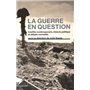 La Guerre en question