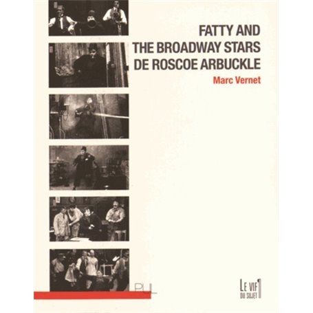 Fatty and the Broadway Stars de Roscoe Arbuckle