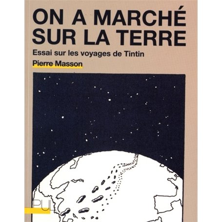 On a marché sur la Terre