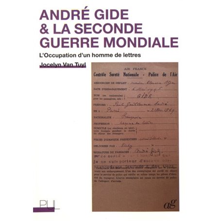 André Gide & la Seconde Guerre mondiale