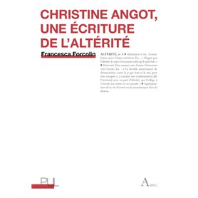 Christine Angot, une écriture de l'altérité