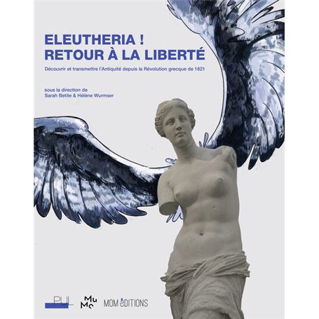 Eleutheria ! Retour à la liberté