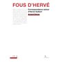 Fous d'Hervé - Correspondance autour d'Hervé Guibert