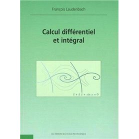 Calcul différentiel et intégral - 2e édition