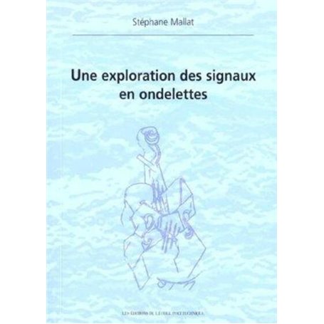 Une exploration des signaux en ondelettes