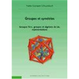 Groupes et symétries - 2ème édition