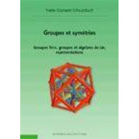 Groupes et symétries - 2ème édition