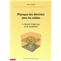 Physique des électrons dans les solides - Tome II