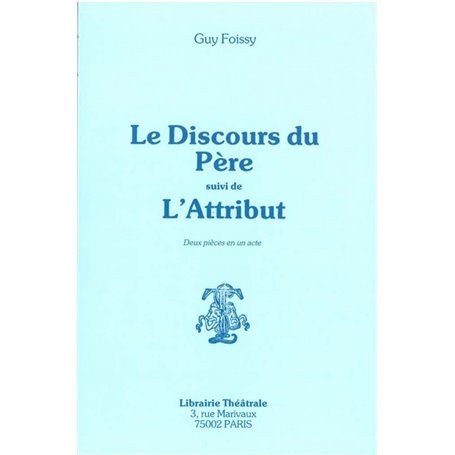 Discours du père et de l'attribut